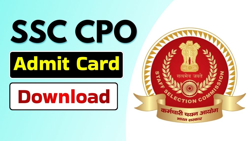 SSC CPO Admit Card Download